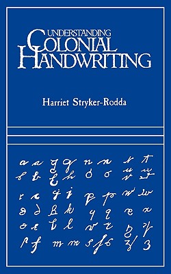 Image for Understanding Colonial Handwriting