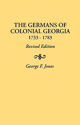 Image for The Germans of Colonial Georgia, 1733-1783