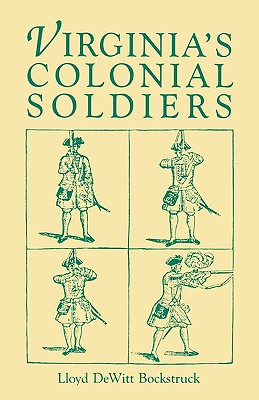 Image for Virginia's Colonial Soldiers