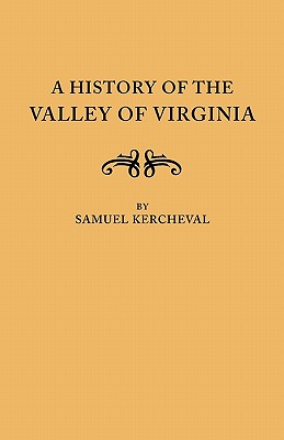 A History of the Valley of Virginia Image for A History of the Valley of Virginia