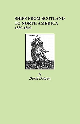 Image for Ships from Scotland to North America, 1830-1860