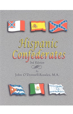Image for Hispanic Confederates. Third Edition