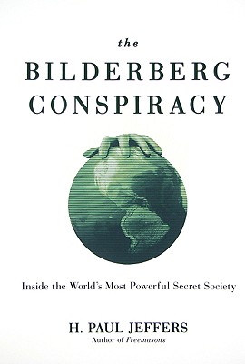 The Bilderberg Conspiracy