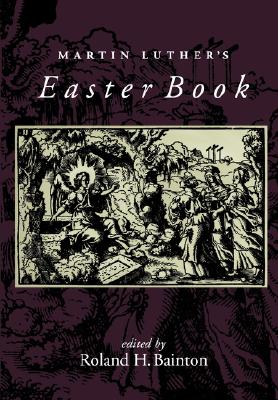 Martin Luther's Easter Book