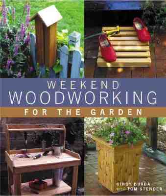 Weekend Woodworking For The Garden