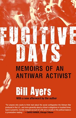 Image for Fugitive Days: Memoirs of an Antiwar Activist