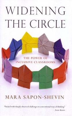 Image for Widening the Circle: The Power of Inclusive Classrooms Widening the Circle: The Power of Inclusive Classrooms
