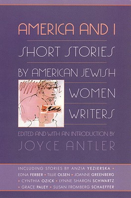 Image for America and I: Short Stories by American Jewish Women Writers
