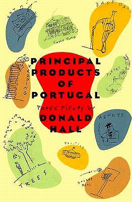 Principal Products of Portugal: Prose Pieces