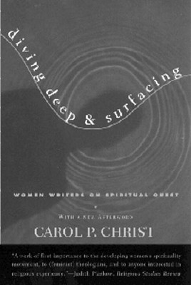 Diving Deep & Surfacing: Women Writers on Spiritual Quest Image for Diving Deep & Surfacing: Women Writers on Spiritual Quest