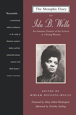 The Memphis Diary of Ida B. Wells: An Intimate Portrait of the Activist as a Young Woman (Black Women Writers Series) Image for The Memphis Diary of Ida B. Wells: An Intimate Portrait of the Activist as a Young Woman (Black Women Writers Series)