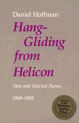 Hang-Gliding from Helicon: New and Selected Poems