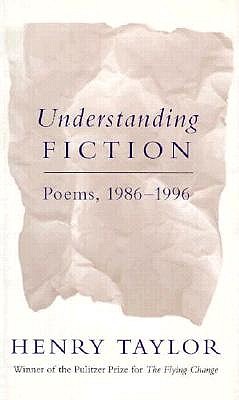 Image for Understanding Fiction: Poems, 1986-1996 Understanding Fiction: Poems, 1986-1996
