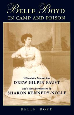 Belle Boyd In Camp And Prison