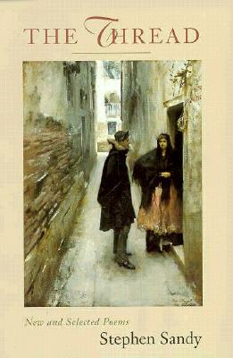 The Thread: New and Selected Poems