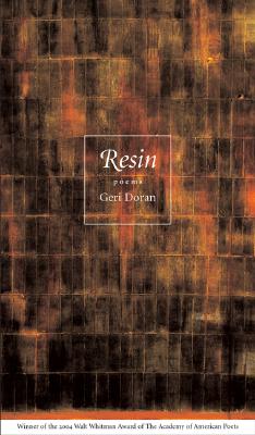 Resin: Poems (Walt Whitman Award of the Academy of American Poets)