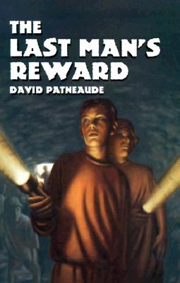 Image for The Last Man's Reward (Albert Whitman Prairie Books)
