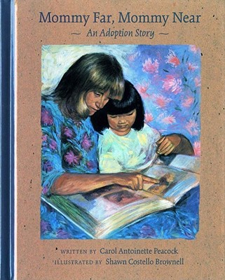 Image for Mommy Far, Mommy Near: An Adoption Story