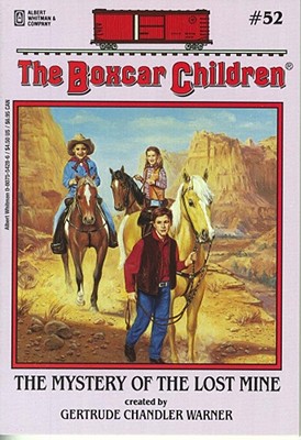 Image for The Mystery of the Lost Mine (Boxcar Children Mysteries #52)