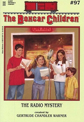 The Radio Mystery (The Boxcar Children Mysteries)