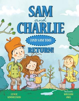 Image for Sam and Charlie (and Sam Too) Return! Sam and Charlie (and Sam Too) Return!