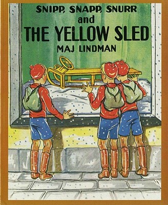 Snipp, Snapp, Snurr and The Yellow Sled