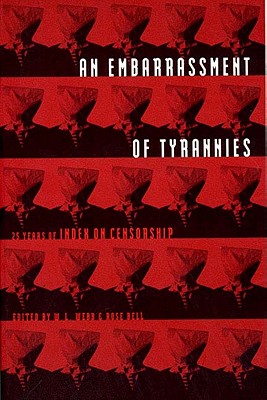An Embarrassment of Tyrannies: Twenty-Five Years of