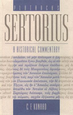 PLUTARCH'S SERTORIUS A Historical Commentary