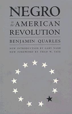 Negro in the American Revolution (Revised)