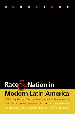 Image for Race and Nation in Modern Latin America