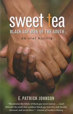 Sweet Tea: Black Gay Men of the South