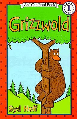 Grizzwold (Turtleback School & Library Binding Edition)