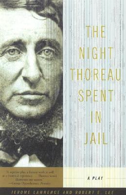 Image for The Night Thoreau Spent in Jail: A Play