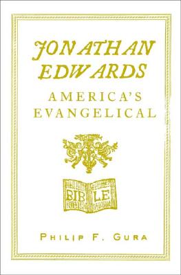 Jonathan Edwards: America's Evangelical