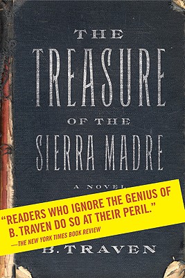 Image for The Treasure of the Sierra Madre: A Novel The Treasure of the Sierra Madre: A Novel