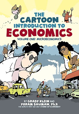 Image for Cartoon Introduction to Economics, Volume I: Microeconomics