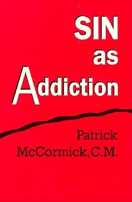 Sin As Addiction