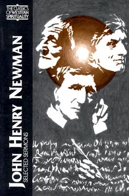 John Henry Newman: Selected Sermons