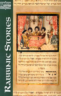 Rabbinic Stories (Classics of Western Spirituality (Paperback))