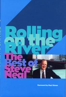 Rolling on the River: The Best of Steve Neal