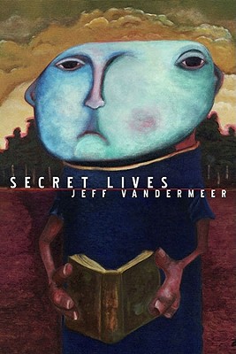 SECRET LIVES
