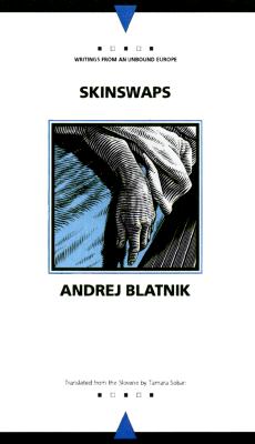 Skinswaps (Writings From An Unbound Europe)