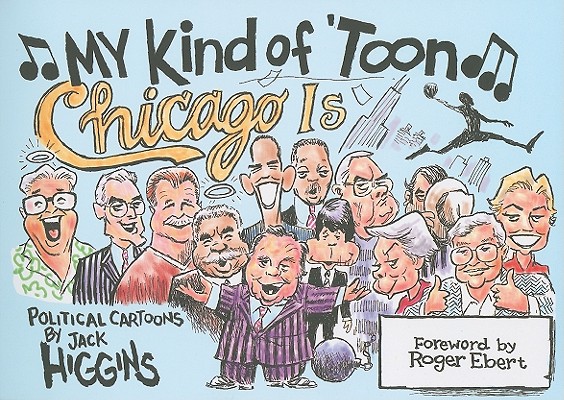 Chicago is My Kind of Toon