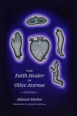 Image for The Faith Healer of Olive Avenue: Stories The Faith Healer of Olive Avenue: Stories