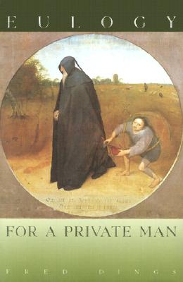 Eulogy for a Private Man
