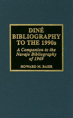 Dine bibliography to the 1990s Image for Dine bibliography to the 1990s
