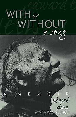 With or Without a Song: A Memoir (Volume 86) (The Scarecrow Filmmakers Series, 86)