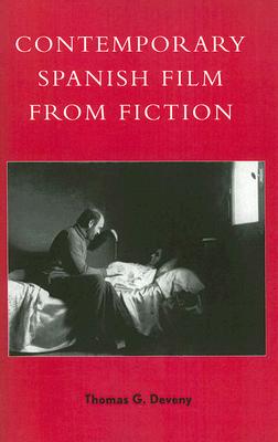 Contemporary Spanish Film from Fiction