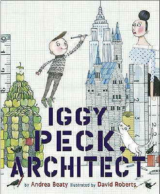 Image for Iggy Peck, Architect (The Questioneers)