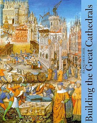 Building the Great Cathedrals